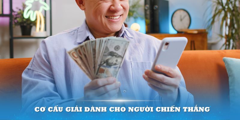 Cơ cấu giải dành cho người chiến thắng