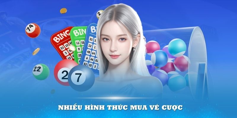 Trò chơi phân bổ thành nhiều hình thức mua vé cược 