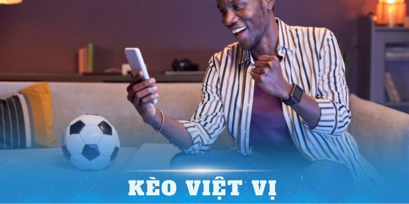 Kèo Việt Vị Là Gì